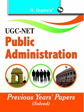 RGupta Ramesh UGC-NET: Public Administration Previous Years Paper (Solved) English Medium